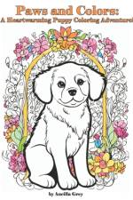 Paws & Colors af Ancilla Grey