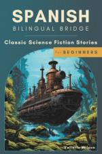 Spanish Bilingual Bridge af Vallerie Wilson