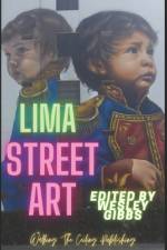 Lima Street Art af Wesley Gibbs