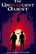 The Undeadliest Quest af Jesse Stimpson