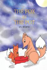The Fox and the Pot af J N Byrne