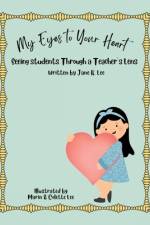My Eyes to Your Heart af Jane Lee