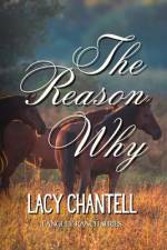 The Reason Why af Lacy Chantell