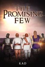 The Promising Few