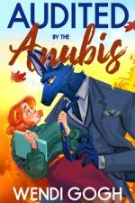 Audited By The Anubis af Wendi Gogh