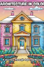 Architecture in Color af Contenidos Creativos