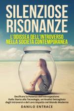 Silenziose Risonanze af Danilo Entrace