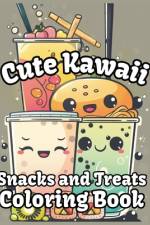 Cute Kawaii Snacks and Treats Coloring Book af Mindful Coloring