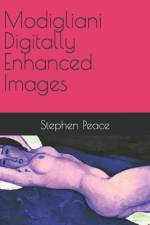 Modigliani Digitally Enhanced Images af Stephen Peace