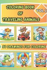 Coloring Book of Traveling Animals for Kids Ages 4 - 8 af Anton Gracia Editorial