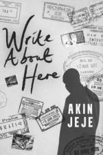 Write About Here af Akin Jeje