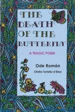 The Death of the Butterfly af Ode Roman