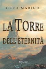La torre dell'eternità af Gero Marino