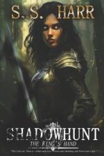 Shadowhunt, Book 1 af S S Harr