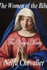 The Women of the Bible af Nelfa Chevalier