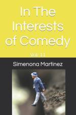 In The Interests of Comedy af Simenona Martinez