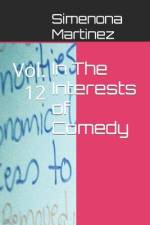 In The Interests of Comedy af Simenona Martinez