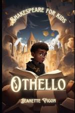 Othello Shakespeare for kids af Jeanette Vigon