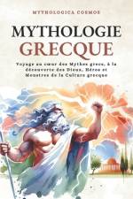 Mythologie Grecque af Mythologica Cosmos
