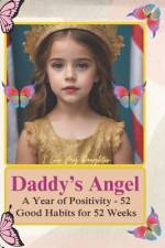 Daddy's Angel af Rughveer Singh