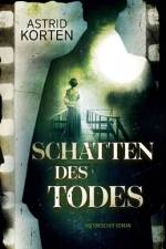 Schatten des Todes af Astrid Korten