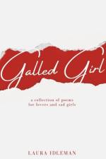 Galled Girl af Laura Idleman