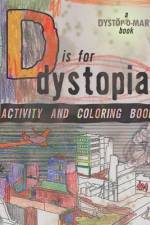 D Is For Dystopia af Jamie Leo