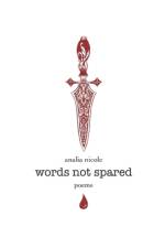 words not spared af Analia Nicole