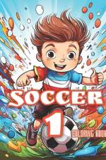 Soccer 1 - Activity Book for Kids af Hikaru Publishing