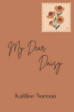 My Dear Daisy af Kaitline Norman