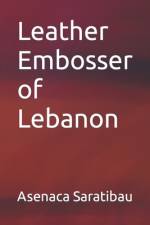 Leather Embosser of Lebanon af Asenaca Saratibau