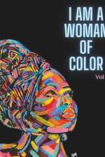 I Am a Woman of Color af Maizonart Books