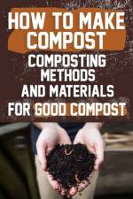 How to Make Compost af Darlene Moriarty