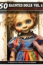50 Haunted Dolls Vol. 2 af Chuck Moberg