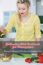 Galveston Diet Cookbook for Menopause af Madeleine Jacob