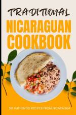 Traditional Nicaraguan Cookbook af Ava Baker