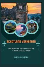 Schotland verkennen af Alan Hutchinson