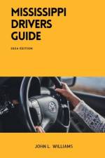 Mississippi Drivers Guide af John L Williams