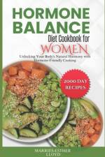 Hormone Balance Diet Cookbook for Women af Marries-Esther Lloyd