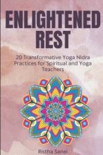Enlightened Rest af Ristha Sanei