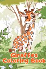 Giraffes Coloring Book af Sancha Sauseda