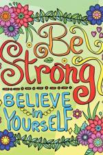 Be Strong, Believe In Yourself Coloring Book for Adults af Valery D. Walter
