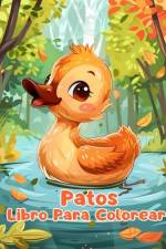 Libro Para Colorear de Patos af Sancha Sauseda