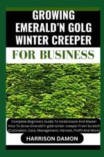 Growing Emerald'n Golg Winter Creeper for B Usiness af Harrison Damon
