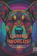 Canine Worlds af Rosemiro Pantoja
