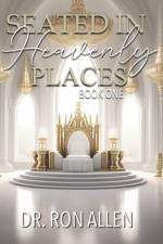 Seated in Heavenly Places af Ron Allen