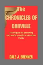 The Chronicles of Carville af Dale J Brenner
