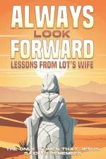Always Look Forward af Sherry Lee
