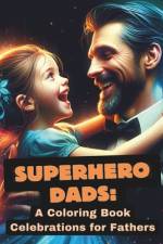 Superhero Dads af Ram Rengel