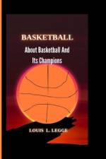 Basketball af Louis L Legge
